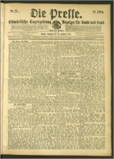 Die Presse 1907, Jg. 25, Nr. 47 Zweites Blatt, Drittes Blatt