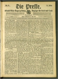 Die Presse 1907, Jg. 25, Nr. 93 Zweites Blatt, Drittes Blatt