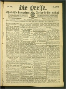 Die Presse 1907, Jg. 25, Nr. 288 Zweites Blatt, Drittes Blatt, Viertes Blatt