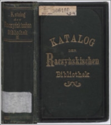 Katalog der Raczyńskischen Bibliothek in Posen. Bd. 3-4