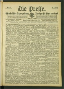Die Presse 1908, Jg. 26, Nr. 47 Zweites Blatt