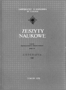 Zeszyty Naukowe Uniwersytetu Mikołaja Kopernika w Toruniu. Nauki Matematyczno-Przyrodnicze. Geografia, z. 8 (26), 1971