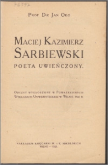 Maciej Kazimierz Sarbiewski : poeta uwieńczony