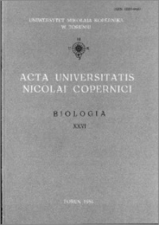 Acta Universitatis Nicolai Copernici. Nauki Matematyczno-Przyrodnicze. Biologia, z. 26 (58), 1984