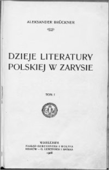 Dzieje literatury polskiej w zarysie T. 1