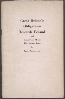 Great Britain's obligations towards Poland and some facts about the Curzon Line