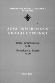 Acta Universitatis Nicolai Copernici. Nauki Matematyczno-Przyrodnicze. Prace Limnologiczne, z. 20 (101), 1999
