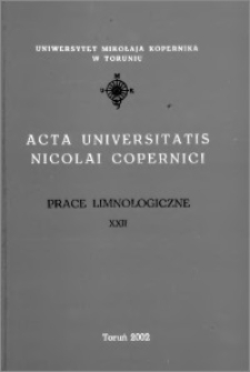 Acta Universitatis Nicolai Copernici. Nauki Matematyczno-Przyrodnicze. Prace Limnologiczne, z. 22 (108), 2002