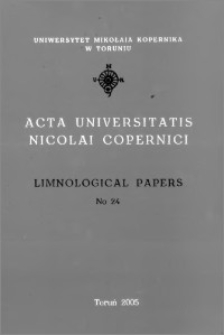 Acta Universitatis Nicolai Copernici. Nauki Matematyczno-Przyrodnicze. Prace Limnologiczne, z. 24 (112), 2005