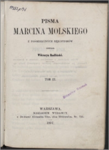 Pisma Marcina Molskiego. T. 3
