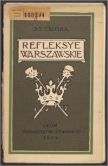 Refleksye warszawskie : na tle wojny. Serya 1