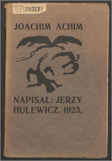Joachim Achim : dramat w trzech zjawach
