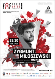 FAF Forte Artus Festival 2016 : Zygmunt Miłoszewski : 29.10