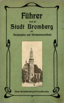 Führer durch die Stadt Bromberg mit Straßenpan und Straßenverzeichnis