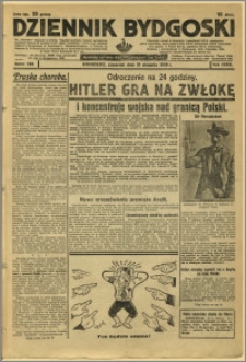 Dziennik Bydgoski, 1939, R.33, nr 199