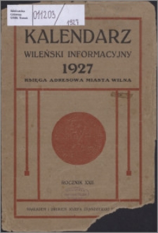 Kalendarz Wileński Informacyjny R. 22 (1927)