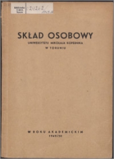 Skład Osobowy Uniwersytetu Mikołaja Kopernika w Toruniu w roku akademickim 1949/1950