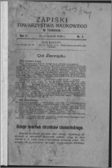 Zapiski Towarzystwa Naukowego w Toruniu, T. 5 nr 2, (1920)
