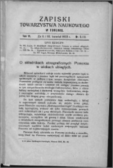 Zapiski Towarzystwa Naukowego w Toruniu, T. 6 nr 2/3, (1923)