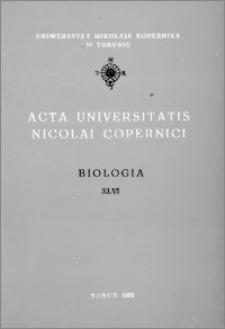 Acta Universitatis Nicolai Copernici. Nauki Matematyczno-Przyrodnicze. Biologia, z. 46 (89), 1993