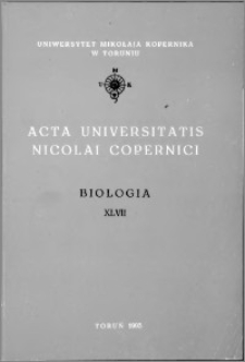Acta Universitatis Nicolai Copernici. Nauki Matematyczno-Przyrodnicze. Biologia, z. 47 (90), 1993