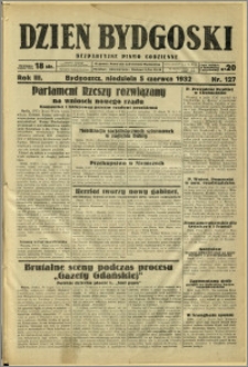 Dzień Bydgoski, 1932, R.3, nr 127