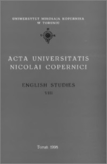 Acta Universitatis Nicolai Copernici. Humanities and Social Sciences. English Studies, z. 8 (320), 1998