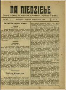 Na Niedzielę, 1909, R.2, nr 47