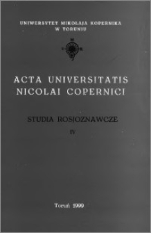 Acta Universitatis Nicolai Copernici. Nauki Humanistyczno-Społeczne. Studia Rosjanoznawcze, z. 4 (332), 1999