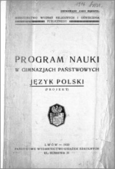 Program nauki w gimnazjach państwowych : język polski (projekt)