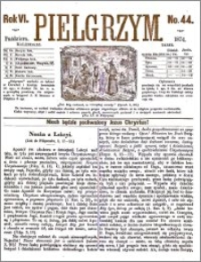 Pielgrzym, pismo religijne dla ludu 1874 nr 44