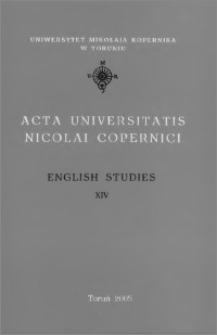 Acta Universitatis Nicolai Copernici. Humanities and Social Sciences. English Studies, z. 14 (375), 2005
