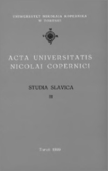 Acta Universitatis Nicolai Copernici. Nauki Humanistyczno-Społeczne. Studia Slavica, z. 3 (331), 1999