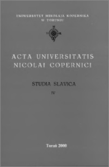 Acta Universitatis Nicolai Copernici. Nauki Humanistyczno-Społeczne. Studia Slavica, z. 4 (337), 2000