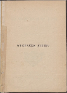 W poprzek Sybiru : powieść podróżnicza. [Cz.1-5]