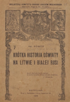 Krótka historia oświaty na Litwie i Białej Rusi