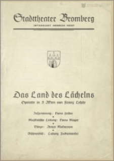 [Program:] Das Land des Lächeln. Operette in 3 Akten von Franz Lehár