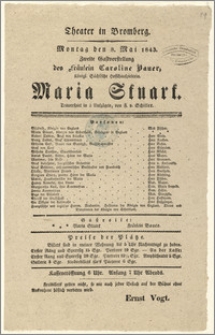 [Afisz:] Maria Stuart. Trauerspiel in 5 Aufzügen, von Friedrich v. Schiller