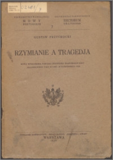 Rzymianie a tragedja : mowa wygłoszona podczas inauguracji roku akademickiego 1928-9 w dniu 28 października 1928