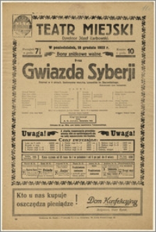 [Afisz:] Gwiazda Syberji. Dramat w 4 aktach, ilustrowany muzyką, Leopolda hr. Starzeńskiego