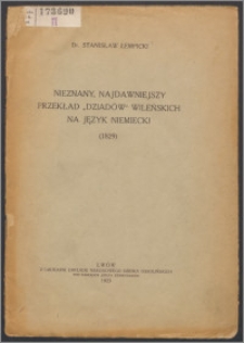 Nieznany, najdawniejszy przekład "Dziadów" wileńskich na język niemiecki (1829)