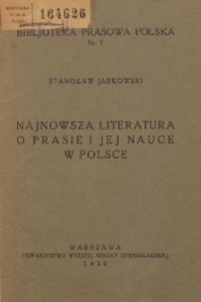 Najnowsza literatura o prasie i jej nauce w Polsce : notatki bibljograficzno-krytyczne