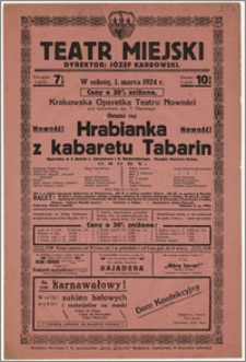 [Afisz:] Hrabianka z kabaretu Tabarin. Operetka w 3 aktach L. Jakobsona i R. Rodanzkiego