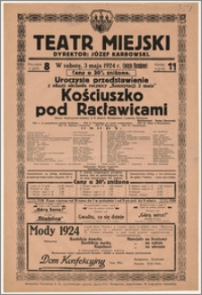 [Afisz:] Kościuszko pod Racławicami. Obraz historyczno-ludowy w 6 aktach Władysława Ludwika Anczyca