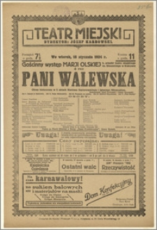 [Afisz:] Pani Walewska. Obraz historyczny w 5 aktach Wacława Gąsiorowskiego i Ignacego Nikorowicza