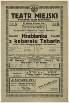 [Afisz:] Hrabianka z kabaretu Tabarin. Operetka w 3 aktach L. Jakobsona i R. Rodanzkiego