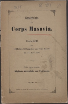 Geschichte des Corps Masovia : Festschrift zum 40jährigen Stiftungsfeste des Corps Masovia am 14. Juni 1870