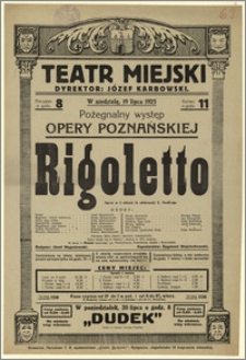 [Afisz:] Rigoletto. Opera w 3 aktach (4 odsłonach) G. Verdi'ego