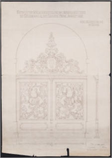 Entwurf zur Widerherstellung des Abschlussgitters am Grabdenkmal der Schwed. Prinz. Anna (+1637) in der St. Marien-Kirche zu Thorn