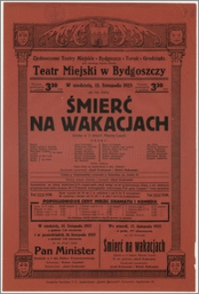 [Afisz:] Śmierć na wakacjach. Sztuka w 3 aktach Alberta Caselli